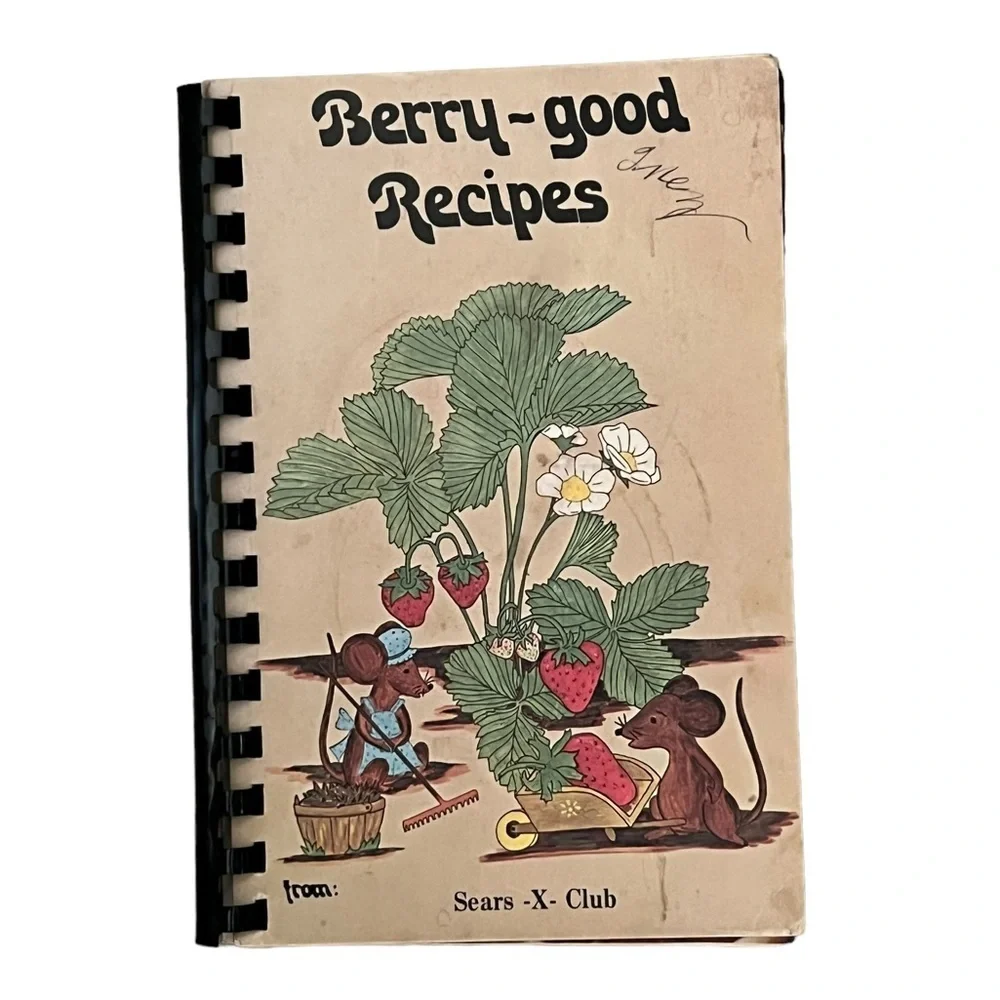 Vintage 1984 Berry Good Recipes Cook Book‎